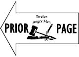 Link to Prior "Twelve Angry Men" Page