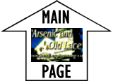 Link to Main "Arsenic and Old Lace" Page