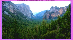 Click here for slides of Yosemite National Park