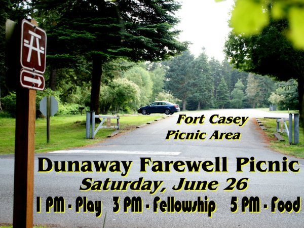 Dunaway Farewell Picnic - Saturday, June 26, 2010, at Ft. Casey Picnic Area