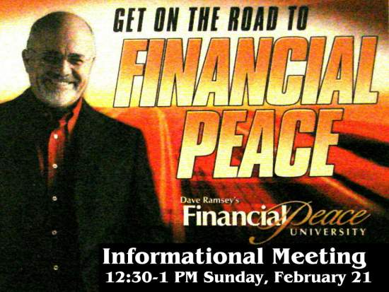 Financial Peace University - Info Meeting - 12:30 February 21, 2010