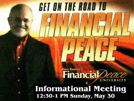 Financial Peace University - Info Meeting - 12:30 May 30, 2010