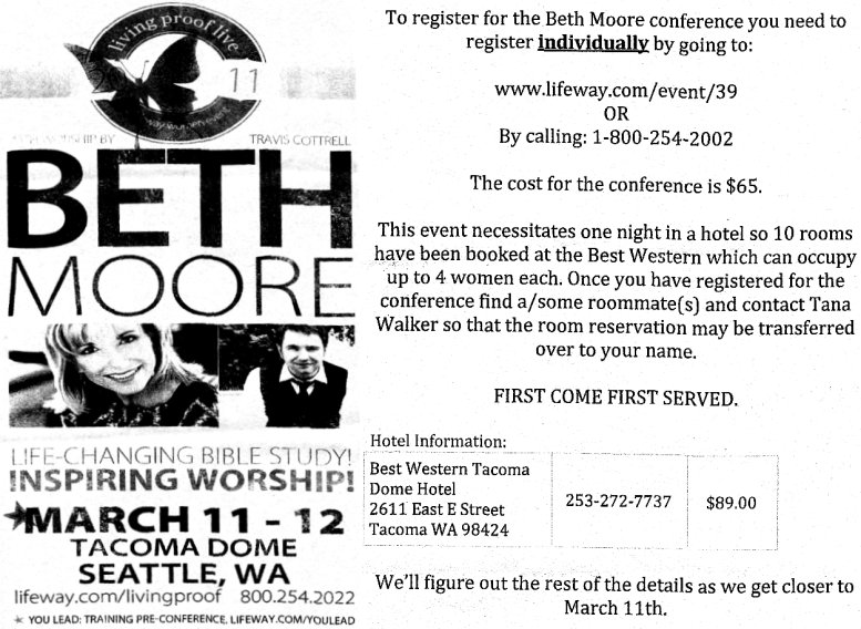 LifeWay Women Conference with Beth Moore - March 11-12, 2011
(Click to link to the LifeWay website...)