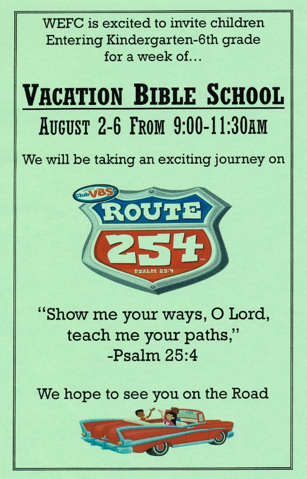 Vacation Bible School - 9-11:30 AM, Monday-Friday, August 2-6, 2010