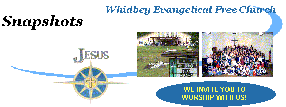 Whidbey Evangelical Free Church Snapshots